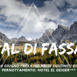 28/29/30 Giugno Val di Fassa