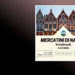 3 dicembre – Mercatini di Natale di Innsbruck